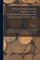 Dudley Tradesmen's Tokens of the Seventeenth, Eighteenth & Nineteenth Centuries; With Descriptive and Historical Notes of Issuers, Etc, the Origin & History of the Token Coinage of Great Britain; Being a Full and Concise Account of the Token Coinage Of...