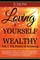Loving Yourself Wealthy Vol. 1 The Power of Allowing