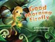 Good Morning Firefly
