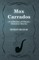 Max Carrados (A Collection of Classic Detective Stories)