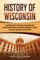 History of Wisconsin