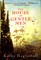 The House of Gentle Men