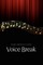 Voice Break