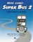 Here comes Super Bus 2. Teacher's Book