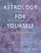 Astrology for Yourself