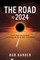 The Road to 2024