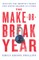 The Make-Or-Break Year