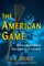 The American Game