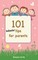 101 Behavior Tips for Parents