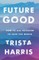 Futuregood