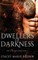 Dwellers of Darkness