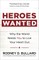 Heroes Wanted