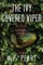 The Ivy Covered Viper
