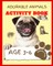 Adorable Animals Activity Book Volume 1