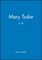 Mary Tudor