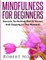Mindfulness for Beginners