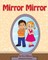 Mirror Mirror