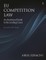 Ezrachi, A: EU Competition Law