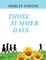 Those Summer Days