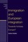 Geddes, A: Immigration and European integration