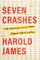 Seven Crashes