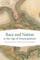 Race and Nation in the Age of Emancipations