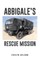 Abbigale's Rescue Mission