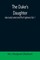 The Duke's Daughter (aka Lady Jane) and The Fugitives; vol. 1