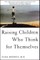 Raising Children Who Think for Themselves