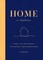 Home Made: A Journal