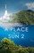 More Than A Place In The Sun 2