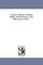 Cohesion, Adhesion, Chemical Affinity, and Electricity, by W.J. Rolfe and J.A. Gillet ...