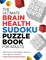 The the Ultimate Brain Health Sudoku Puzzle Book for Adults