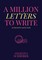 Schreiber, A: Million Letters to Write