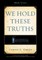 We Hold These Truths (2nd Edition)