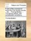 A View of the Covenant of Works from the Sacred Records. ... by ... Thomas Boston, ... the Second Edition, with Considerable Corrections.
