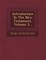 Introduction To The New Testament, Volume 3...