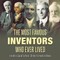 The Most Famous Inventors Who Ever Lived Inventor's Guide for Kids Children's Inventors Books