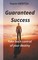 Guaranteed  Success