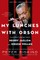 My Lunches with Orson