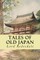 Tales of Old Japan