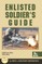 Enlisted Soldier's Guide