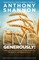 Live Generously!