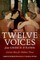 Twelve Voices from Greece and Rome