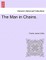 The Man in Chains.