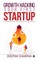 Growth Hacking Your First Startup