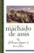 The Posthumous Memoirs of BrÃ¡s Cubas