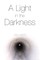 A Light in the Darkness