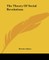 The Theory Of Social Revolutions