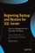 Beginning Backup and Restore for SQL Server